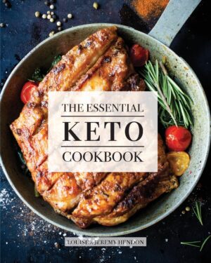 The Essential Keto Cookbook: 124+ Ketogenic Diet Recipes (Including Keto Meal Plan & Food List) The Essential Keto Cookbook: 124+ Ketogenic Diet Recipes (Including Keto Meal Plan & Food List)